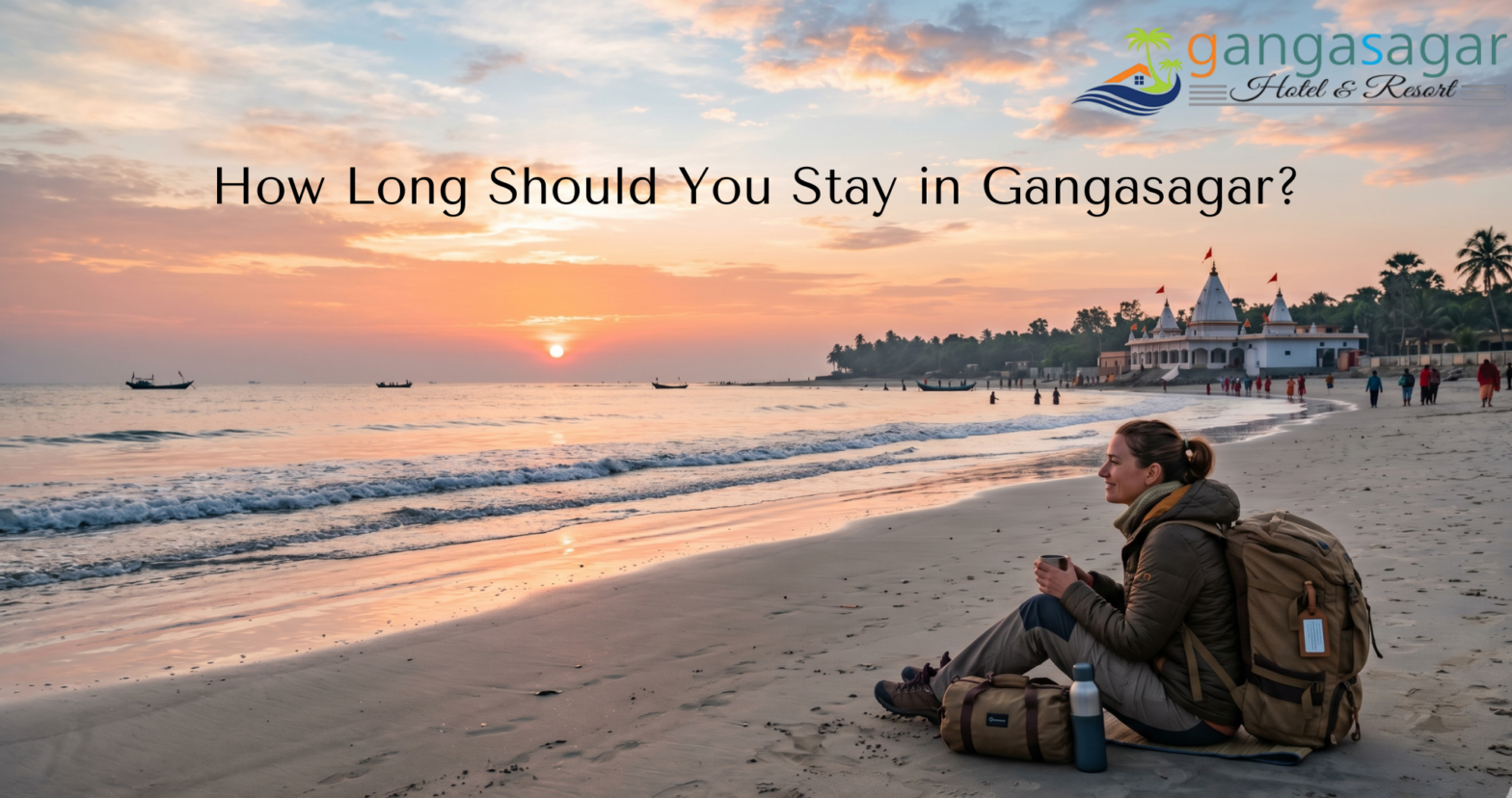 How Long Should You Stay in Gangasagar?